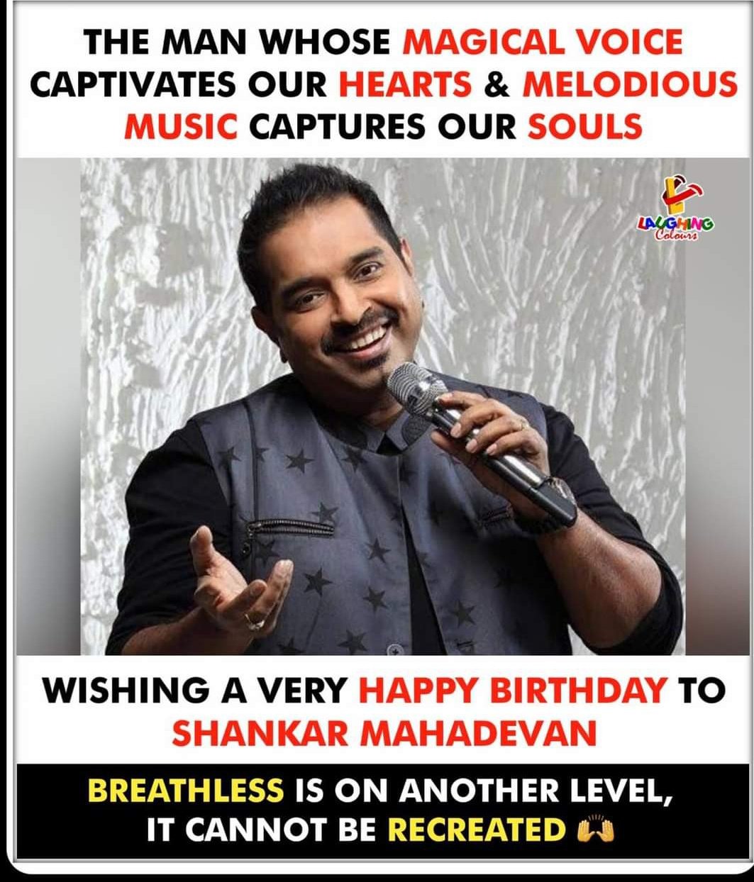 Happy Birthday Shankar Mahadevan      