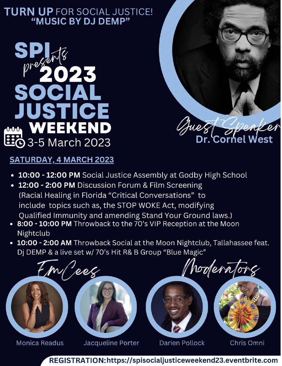The membership of the Tallahassee Branch of the NAACP is invited to come out and hear Dr. Cornel West and a host of distinguished panelists for a robust discussion on social justice. The event will take place on Saturday, March 4, 2023, from 10:00 to 2:00 PM at Godby High School.