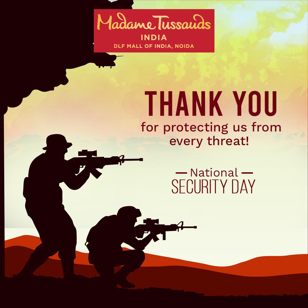 We sleep peacefully because you protect our nation! Thank you army men, policemen and security personnel for protecting our nation! Warm wishes on National Security Day!

#MadameTussauds #MadameTussaudsIndia #nationalsecurityday