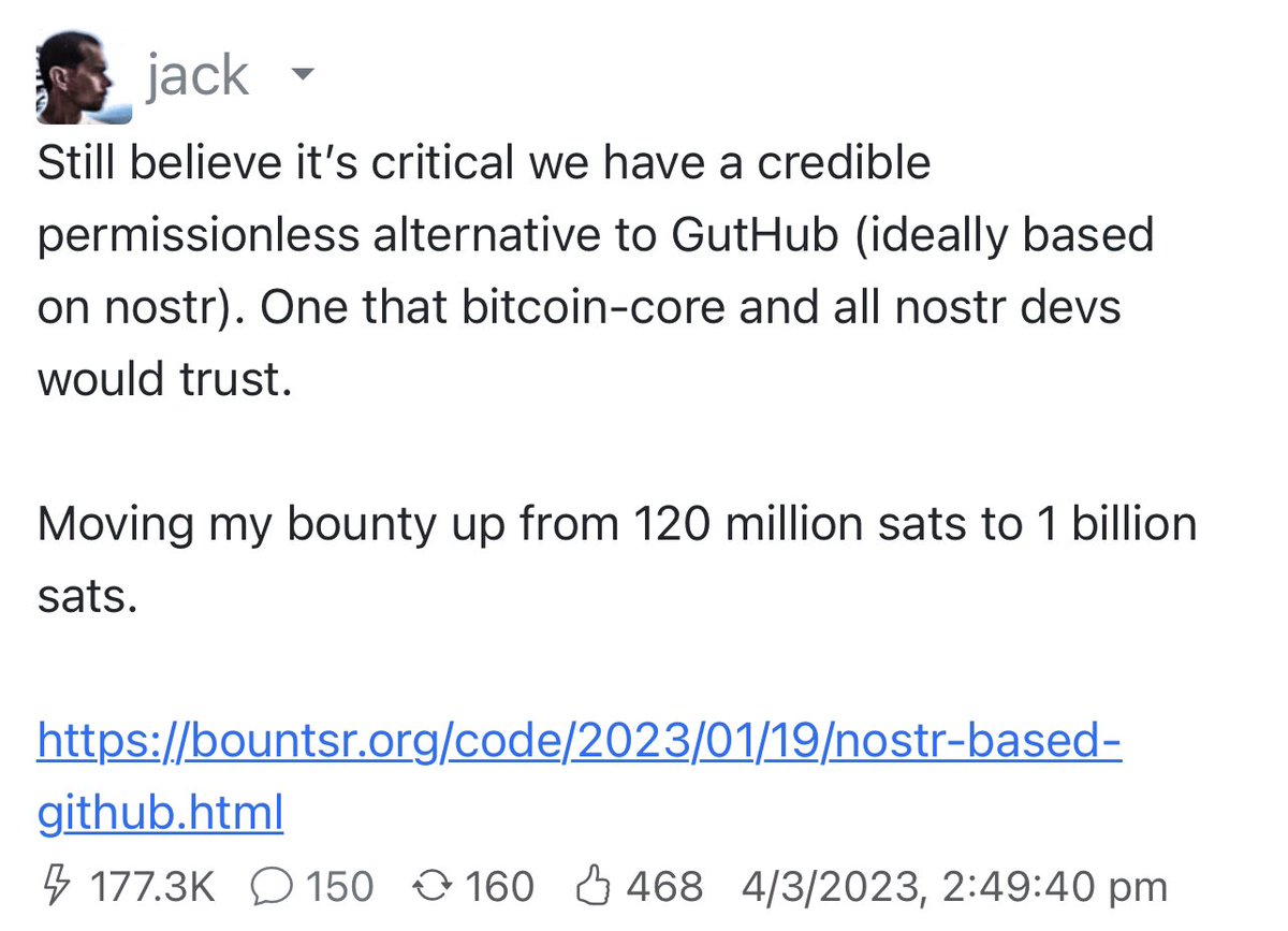 StackSatsIO's tweet photo. @jack upped the bounty for the GitHub replacement to 1 Billion Sats https://t.co/uATYtgV63v