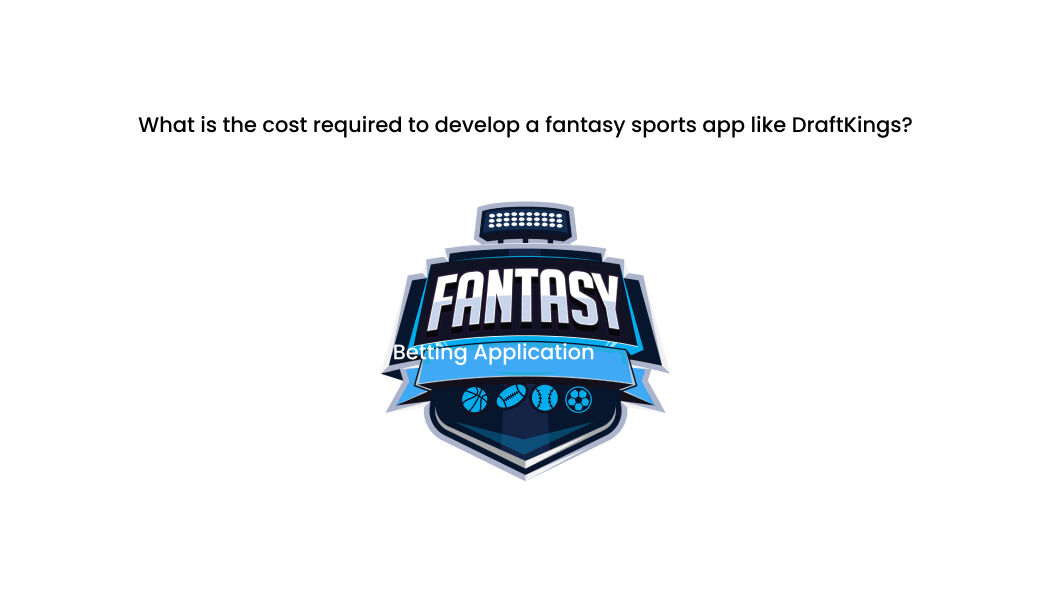 What Is The Cost Required To Develop A Fantasy Sports App Like Draftkings? bit.ly/3Y86dLv

#FantasySportsApp #Draftkings #Developers #webdeveloper #webdevelopment #programming #technology #software #softwaredevelopment #android #webdesign #business #marketing