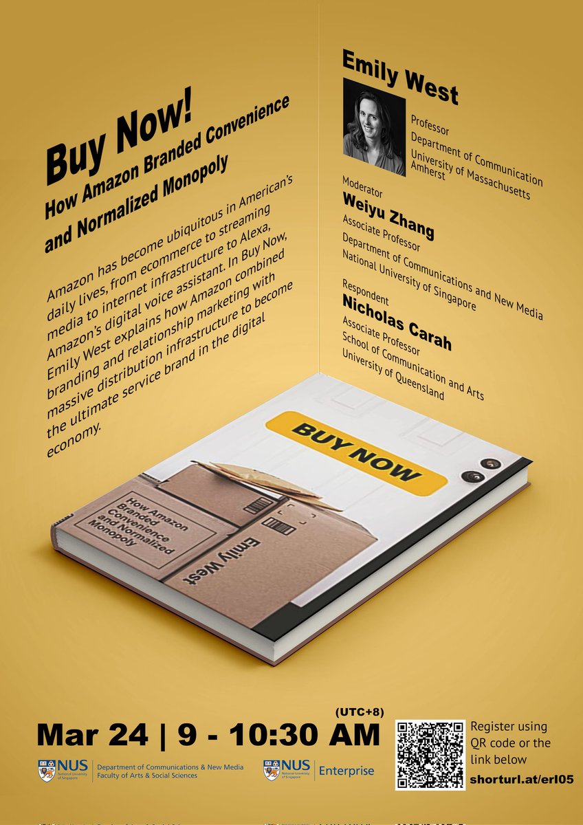 Weiyu Zhang (@weiyuz) on Twitter photo <a href="/NUS_Enterprise/">NUS Enterprise</a> co-hosts with <a href="/CNMnus/">NUS Communications and New Media</a> our first #CNMBookTalk in 2023! We will kick start with 2 wonderful book talks. At Mar 24 9am SG time, <a href="/westemilye/">Emily West</a> will bring her new <a href="/mitpress/">The MIT Press @mitpress.bsky.social</a> book "Buy Now" to Asia. We will have Nicholas Carah as our respondent. Register via QR in poster! <a href="/NUS_Enterprise/">NUS Enterprise</a> co-hosts with <a href="/CNMnus/">NUS Communications and New Media</a> our first #CNMBookTalk in 2023! We will kick start with 2 wonderful book talks. At Mar 24 9am SG time, <a href="/westemilye/">Emily West</a> will bring her new <a href="/mitpress/">The MIT Press @mitpress.bsky.social</a> book "Buy Now" to Asia. We will have Nicholas Carah as our respondent. Register via QR in poster!