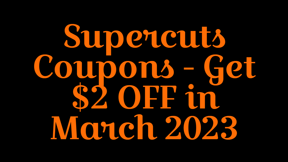 supercuts-coupons-5-off-april-2023-supercutcoupon-twitter