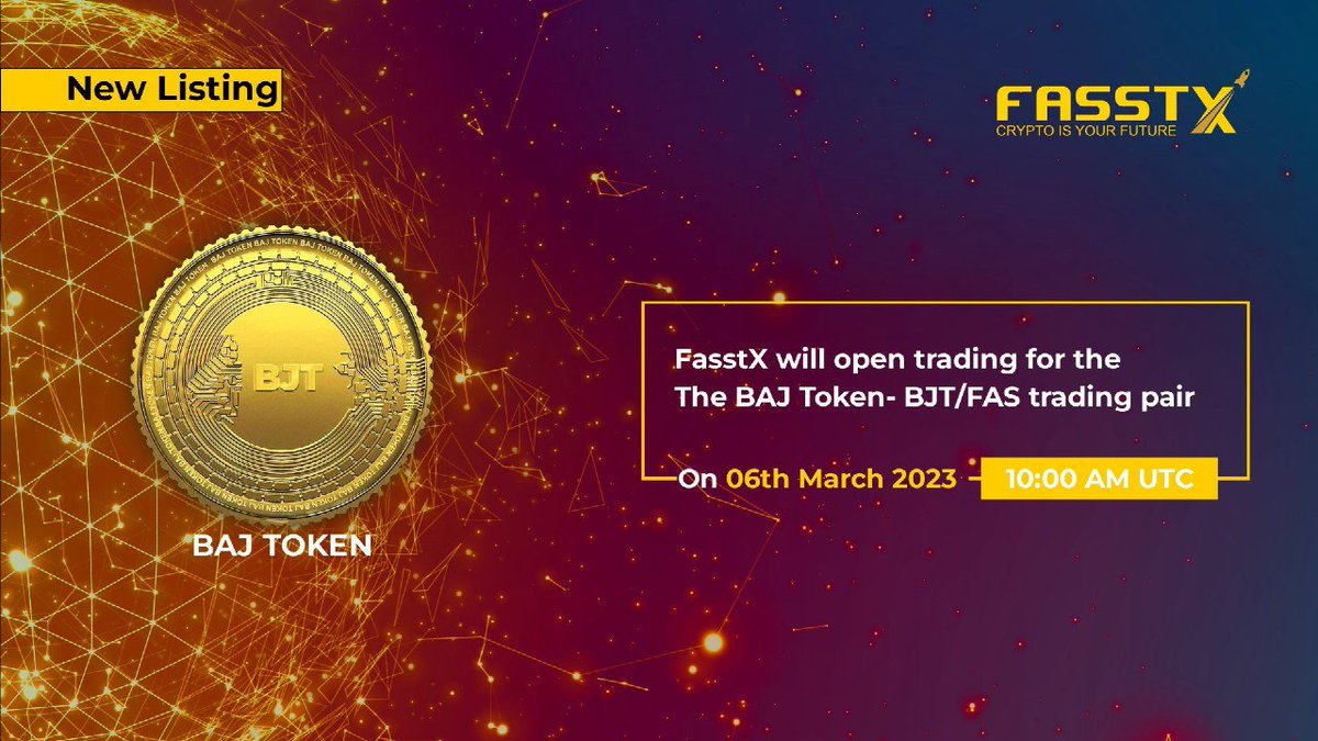📣 New #listing

👑 $Baj Token (BJT) will be listed on FasstX !

👊 Now, you can deposit your assets to your $BJT wallet at FasstX

📊 Market: fasstx.com/market/BJT-FAS

⏰👇
Deposit open : Already Running 
Trading open : 6th march 2023