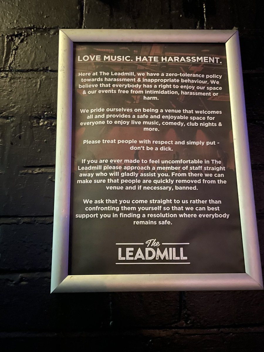 <a href="/Leadmill/">The Leadmill</a> quite hypocritical of you, considering i saw a woman dragged by her arms out the venue by two of your ‘security’ guards with her feet scraping on the floor, despite being able to talk and walk. The woman bouncer then physically chucked her on to the side of the road +