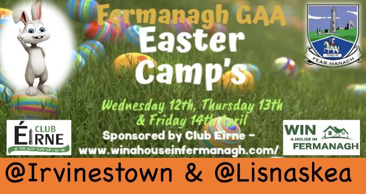 🐣𝐄𝐚𝐬𝐭𝐞𝐫 𝐂𝐚𝐦𝐩 🐣

Booking is now live for our two Easter Camp venues.
📍Bawnacre Centre, Irvinestown
&amp; 
📍@LisnaskeaEmmett 
Camps are open to 6 - 13 year olds boys &amp; girls.
3 days of fun filled camp.

Full details on our booking link- bookwhen.com/fermanaghgaa