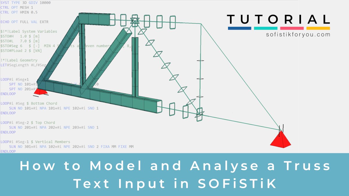 SofistikForYou's tweet photo. In this tutorial, you will learn how to model a truss system using the Text Input of SOFiSTiK FEA.

Watch the tutorial here:
https://t.co/2kox1lmEBd https://t.co/n5mx2txKaY