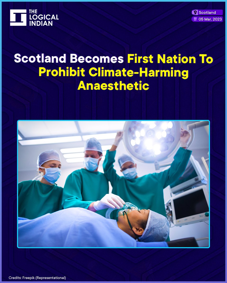 LogicalIndians's tweet photo. Scotland has now become the first nation in the world to ban its hospitals from using the anaesthetic desflurane because of the danger it poses to the environment.
#scotland #firstnational #climatechangeaction #GeneralAnaesthesia https://t.co/DJEkhJZzLi