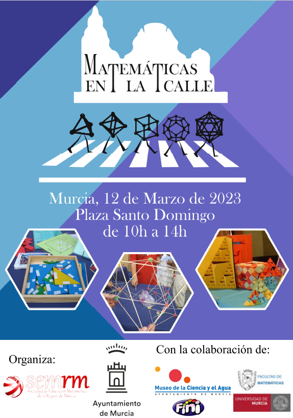 SEMRM_'s tweet photo. ¡Las Matemáticas salen a la Calle!
Juega y diviértete aprendiendo matemáticas con la multitud de actividades que ofrecerá la SEMRM el domingo 12 de marzo, de 10:00 a 14:00 horas, en la Plaza de Santo Domingo en Murcia.  con @AytoMurcia #DíainternacionaledelasMatemáticas https://t.co/NA8GxjGLhT