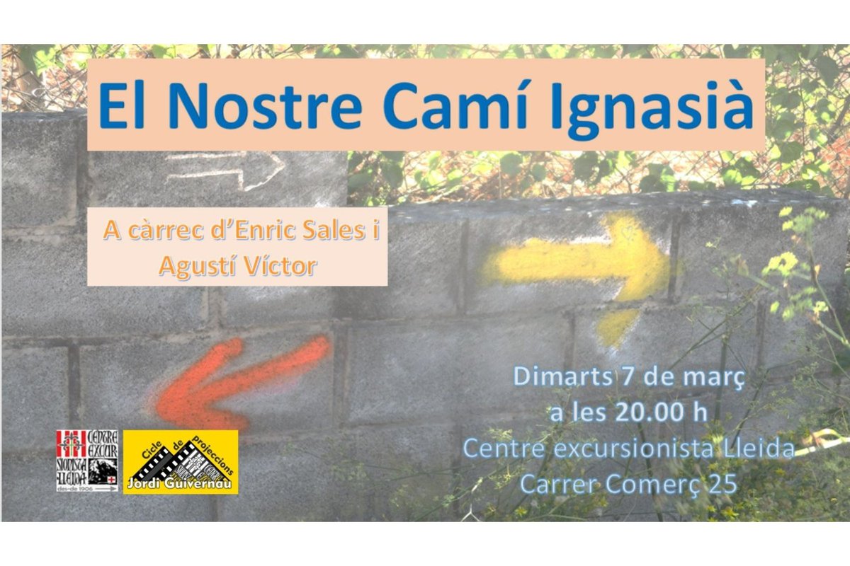 cel_lleida's tweet image. 📌🎬 Continuem amb les projeccions😀👉 el dimarts 7 de març, (El nostre camí Ignasià) a càrrec d'Enric Sales i Agustí Víctor. No t'ho pots perdre
#projeccions #feec #excursionisme #lleidaesportiu #lleidacity