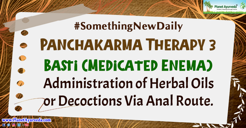PlanetAyurveda4's tweet photo. PANCHAKARMA THERAPY 3 #SomethingNewDaily
#PanchakarmaTherapy #Panchakarma #Basti #BastiTherapy #MedicatedEnema #Knowledge #SomethingNew #LearnNewThings #KnowledgeBase https://t.co/kAi3TFdcRj