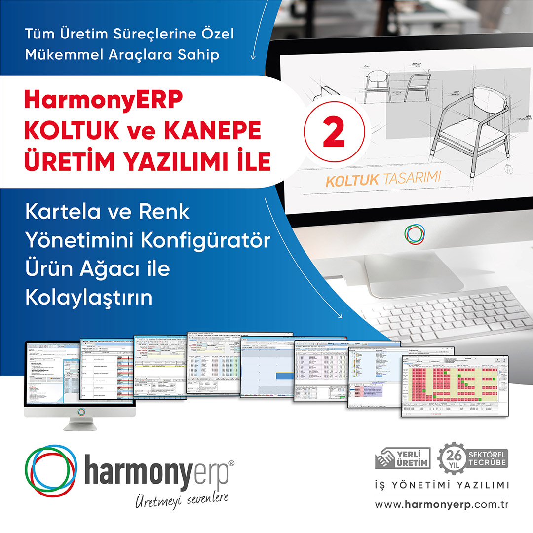 HarmonyERP's tweet image. Tüm üretim süreçlerine özel mükemmel araçlara sahip HarmonyERP KOLTUK KANEPE ÜRETİM YAZILIMI kullanarak; Kartela ve Renk Yönetimini Konfigüratör Ürün Ağacı ile Kolaylaştırın.

Üretmeyi Sevenlere. harmonyerp.com.tr
#harmonyerp #erpprogram #işyönetimiyazılımı #koltukkanepeerp