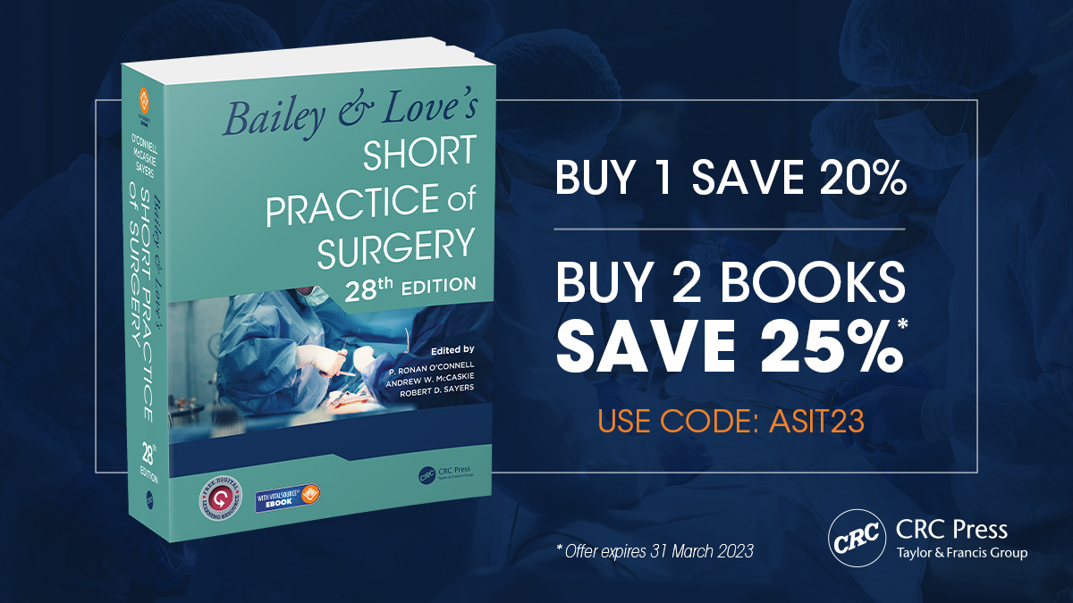This new 28th edition features expanded coverage of paediatric surgery and transplant surgery, and highlights major developments in surgical practice.

Find this book, and other unmissable CRC Press medicine books at our stand. #ASiT2023 @ASiTofficialwww.bit.ly/ASIT23-CRC