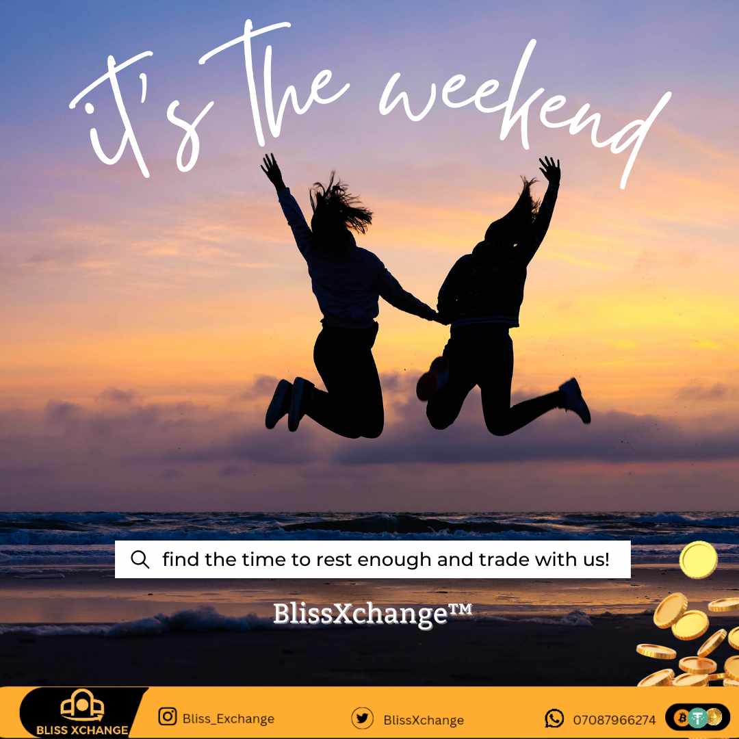 Make your weekend profitable with #BlissXchange 

Fast, secured and reliable 💯
Get the best rates today!
wa.me/message/GPF2G5…

#BlissXchange #P2P #crypto #Trade