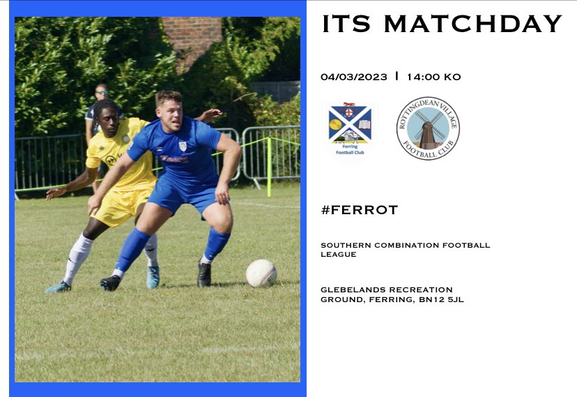 _FerringFC's tweet image. 🔵⚽️🦊 ITS MATCHDAY 🦊⚽️🔵
🆚@fc_rottingdean 
🏟Glebelands Recreation Ground, Ferring, BN12 5JL
⏰ 14:00 KO 
🏆@TheSCFL Div 2

#FERROT #FERRING #FOXES #UTFF