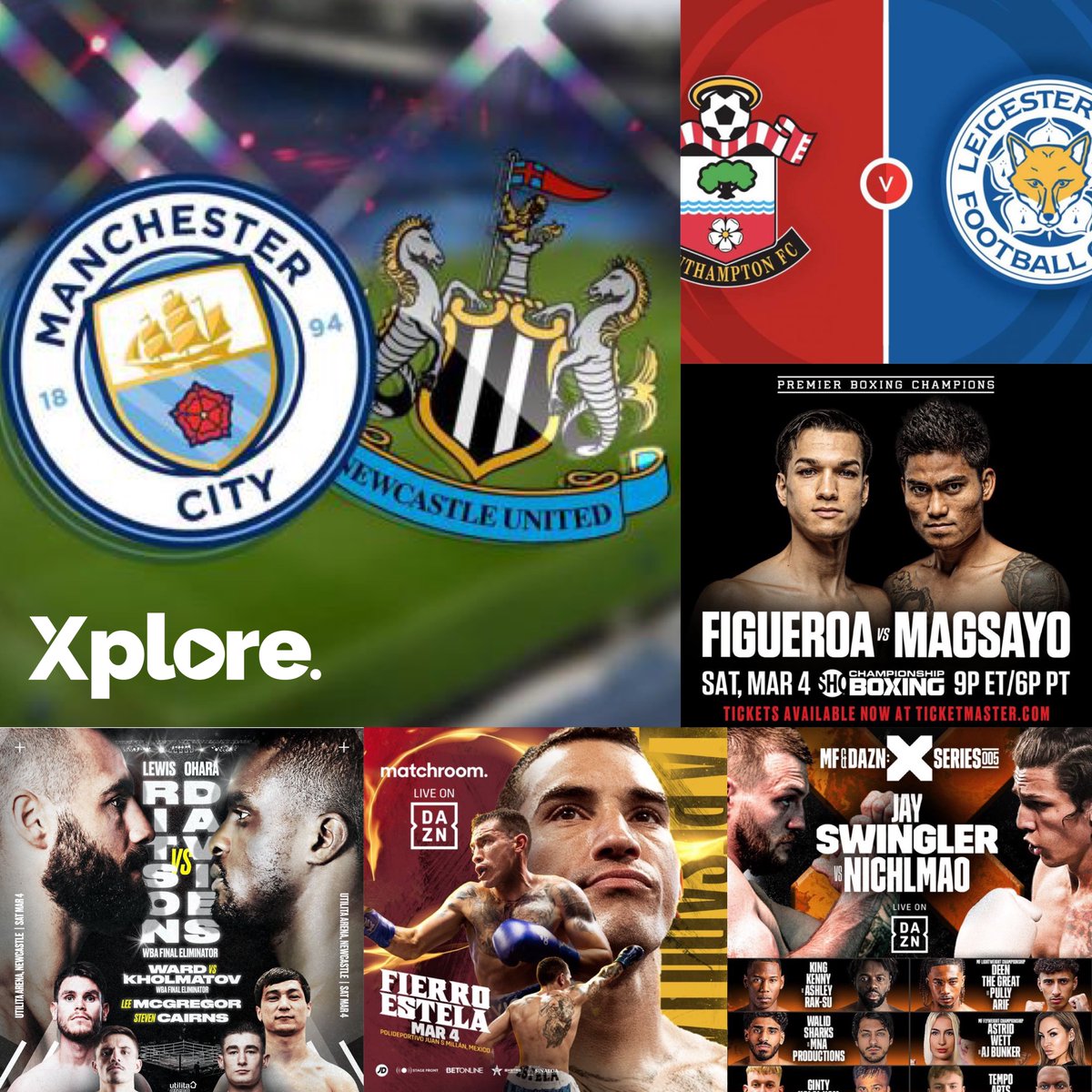 Not a bad day ahead 😉💥📺

⚽️ #MCFC v #NUFC 12.30pm BT SPORT

⚽️ #SAINTSFC V #LCFC 
5.30pm SKY SPORTS 

🥊 #SWINGLERNICHLMAO
DAZN

🥊 #RITSONDAVIES 
FITE TV

🥊 #FIGUEROAMAGSAYO
SHOWTIME 

🥊 #FIERROESTELA
DAZN

💥 Linktr.ee/XploreMediaUK | Bit.ly/checkourstore