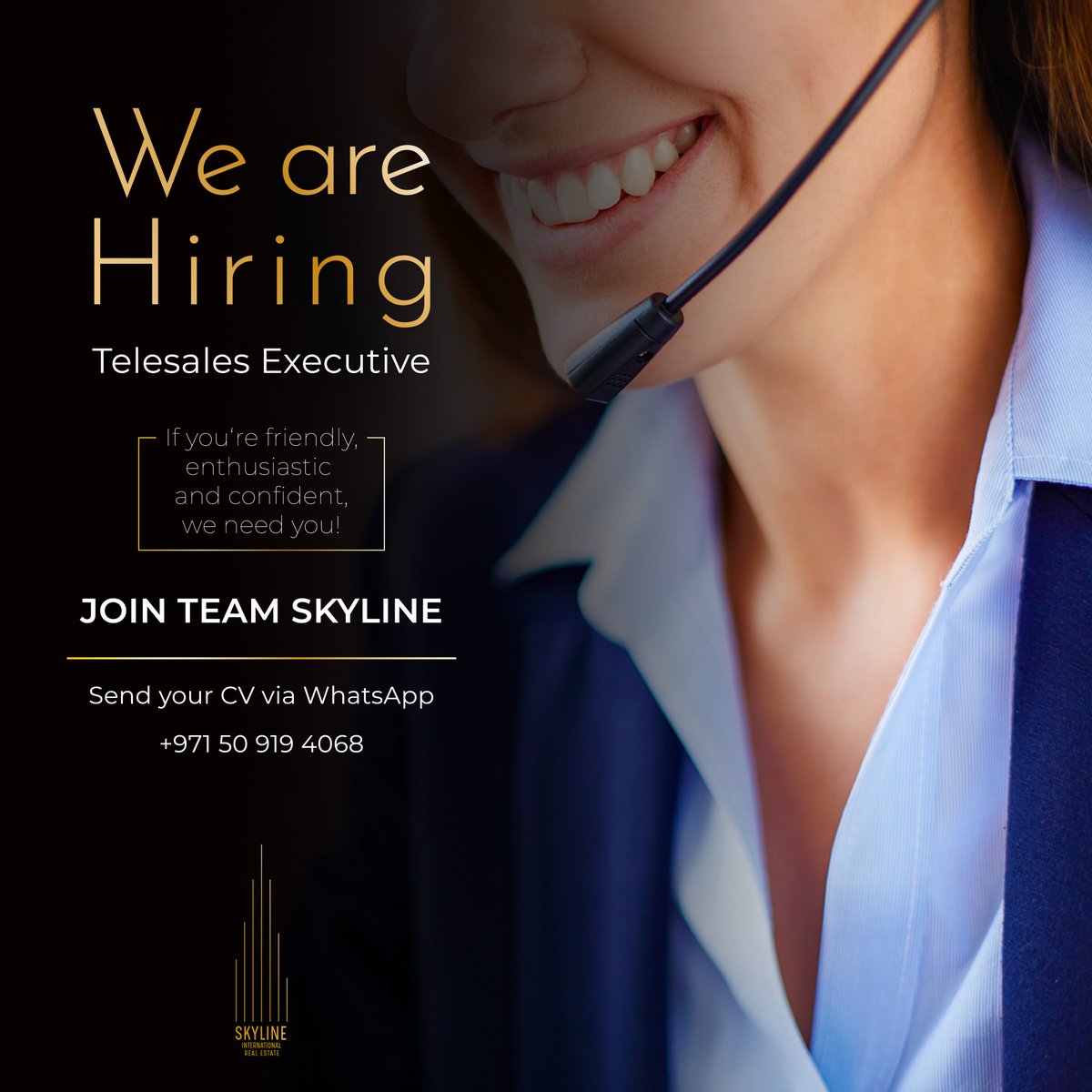 Skyline International #RealEstate is expanding and currently looking for a #Telesales Executive to join our growing team.

If you feel like you’re the one we’re looking for, send us your #CV / #resume through #WhatsApp: +971 50 919 4068.

#dubaijob #HIRINGNOW #HiringAlert #Jobs