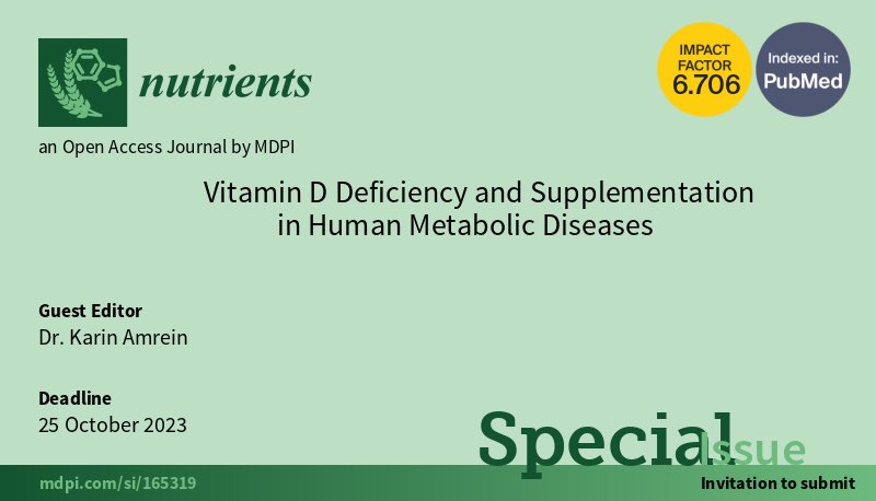Hello #medtwitter, we just opened up a special issue on vitamin D and human metabolic disease, deadline Oct 2023 - looking forward to many high quality submissions ☺️