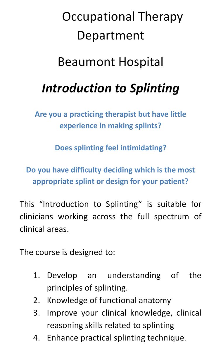 👉CPD OPPORTUNITY👈

Advertising our splinting course open to clinicians wishing to enhance their knowledge and splinting skill/technique

📅1st April '23

🏥Beaumont Hospital OT Dept

🙌Facilitated by practicing clinicians

📩Contact GILLIANGAVAGHAN@BEAUMONT.IE for further info