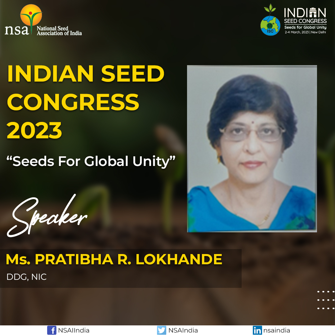 The eighth session at the ISC 2023- Seeds for Global Unity-IPR, Legal framework and Traceability in Seed industry had Ms. Pratibha R. Lokhande as a speaker.

Ms. Pratibha R. Lokhande, DDG, NIC talked about Status of implementation of  National Seed Traceability System.

 #ISC23