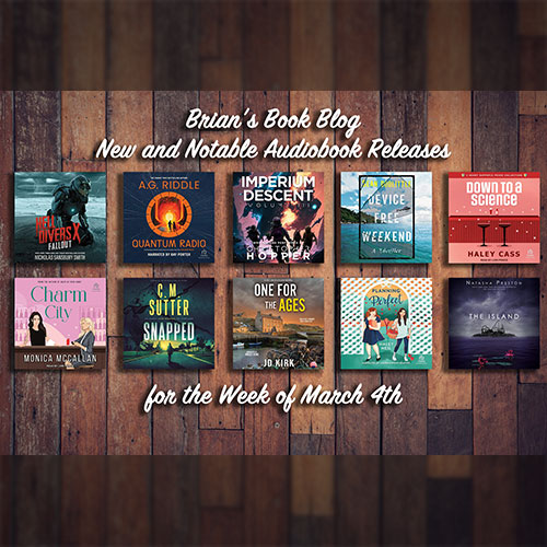 briansbookblog.com/march-4th-new-…

Happy Saturday! Check out new books from <a href="/greatwaveink/">Nicholas Sansbury Smith</a> <a href="/Riddlist/">A.G. Riddle</a> @Ray__Porter <a href="/find_ch/">Christopher Hopper</a> <a href="/seandoolittle/">Sean Doolittle</a> <a href="/authorHaleyCass/">Haley Cass</a> <a href="/MonicaMcCallan/">Monica McCallan (no plot, just feelings)</a> <a href="/MeghanKNarrates/">Meghan Kelly</a> <a href="/JDKirkBooks/">JD Kirk</a> <a href="/anguskingactor/">Angus King</a> <a href="/haleyeneil/">Haley Neil</a> <a href="/AuthorNPreston/">Natasha Preston</a> <a href="/CaraBastone/">Cara Bastone</a> @bexley_lucy @AbbyCraden &amp; more!