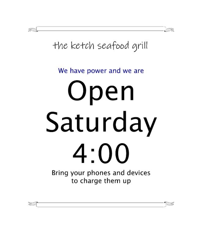 KetchSeafood's tweet photo. The Ketch will be open Saturday https://t.co/73mBpJxWmc