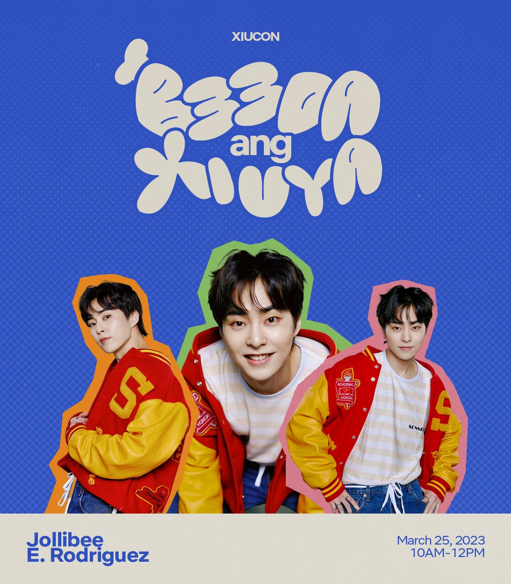 XIUCON_'s tweet photo. (X)tra (H)appy (B)irth (D)ay for XIUMIN? 

Tara, dito na sa ‘B33DA ANG XIUYA’ — A Fairyland-Themed Birthday Party for XIUMIN at Jollibee!💙

📍 Jollibee E. Rodriguez 
📅 March 25, 2023 | 10AM - 12NN 

Register here: https://t.co/WBTLbTqtBO

More details below. https://t.co/HOWKTdWxlS