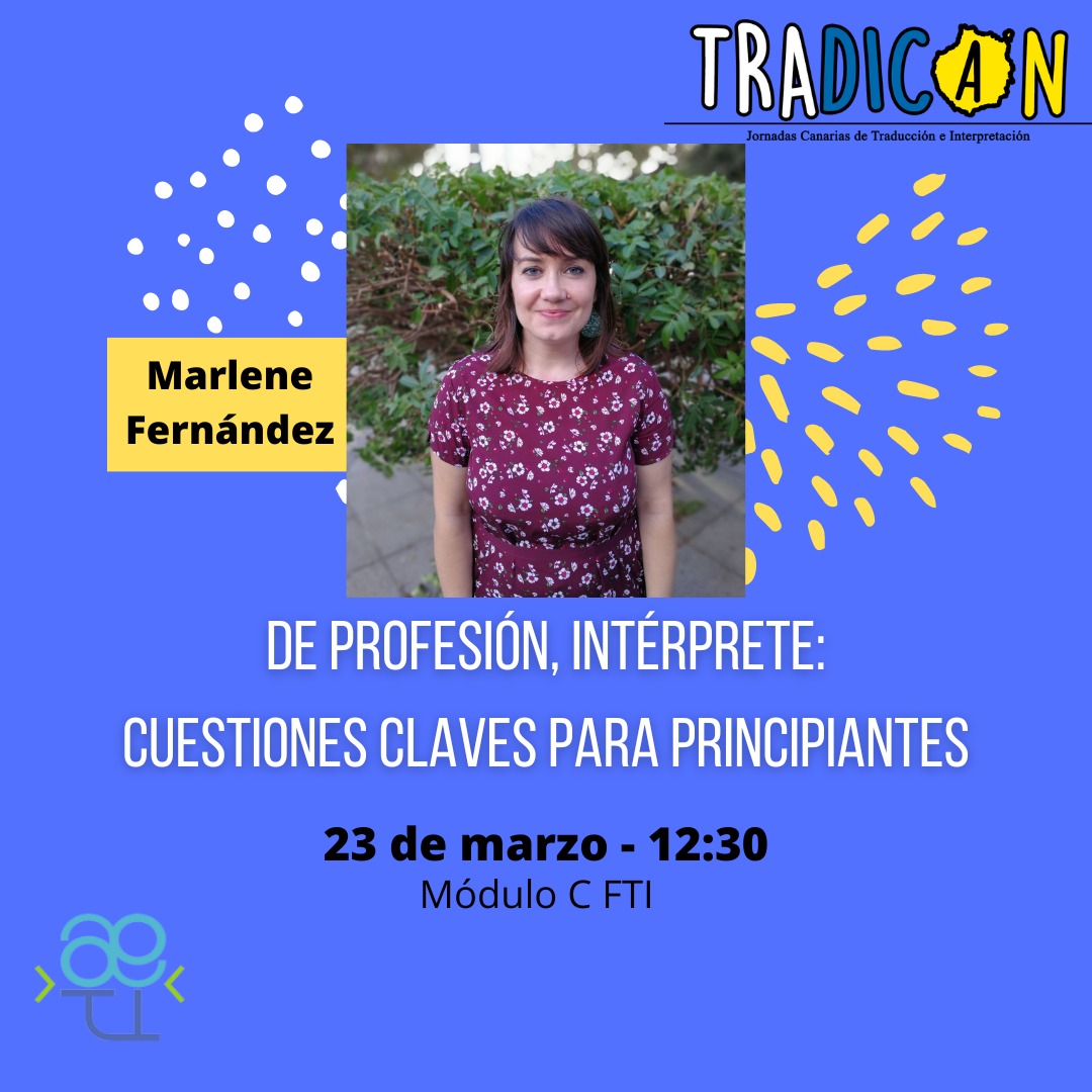 Para la última charla del jueves, coge el relevo Marlene Fernández, quien compartirá con nosotres las cuestiones más importantes que debemos saber de cara a desempeñar una buena labor de interpretación en nuestros primeros eventos 🎙️.