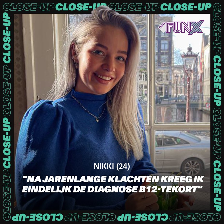 In #CloseUp vertelt Nikki (24) over haar #vitamineB12tekort. "Telkens kwam ik weer met wat anders bij de huisarts, waardoor die vaak dacht: wat is er nu weer aan de hand? Het was heel frustrerend en moeilijk om al die tijd in onzekerheid te zitten." bit.ly/3ZJXAIh