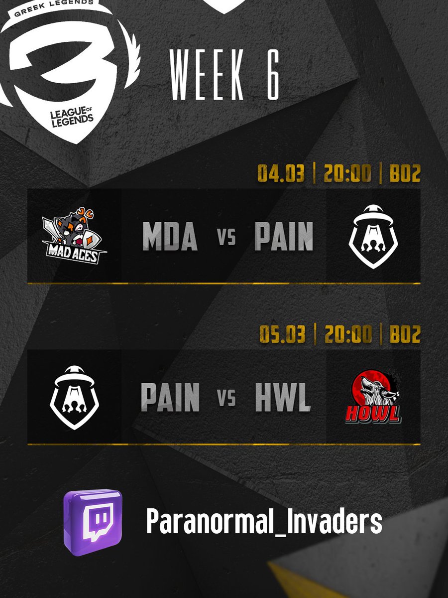 Paranormal Invaders ( PAIN ) (@parainvaders) on Twitter photo ⚡️GLAL Week 6
👽GLAL Week 6 Day 1
🗓️04.03
🆚<a href="/MadAcesOfficial/">Μad Αces</a>
⏰20.00 Greek Time
⚔️BO2
👽GLAL Week 6 Day 2
🗓️05.03
🆚<a href="/Howl_EsportsGr/">Howl Esports</a>
⏰20.00 Greek Time
⚔️BO2
🌐twitch.tv/paranormal_inv… ⚡️GLAL Week 6
👽GLAL Week 6 Day 1
🗓️04.03
🆚<a href="/MadAcesOfficial/">Μad Αces</a>
⏰20.00 Greek Time
⚔️BO2
👽GLAL Week 6 Day 2
🗓️05.03
🆚<a href="/Howl_EsportsGr/">Howl Esports</a>
⏰20.00 Greek Time
⚔️BO2
🌐twitch.tv/paranormal_inv…