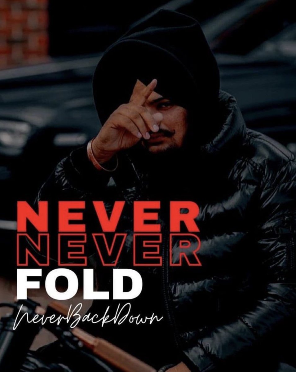 Jindey_'s tweet photo. “Never Fold, Never Back Down”

@iSidhuMooseWala 👑 

#SpeedUp_JusticeProcess
#JusticeForSidhuMooseWala https://t.co/NnMlcMrvK5