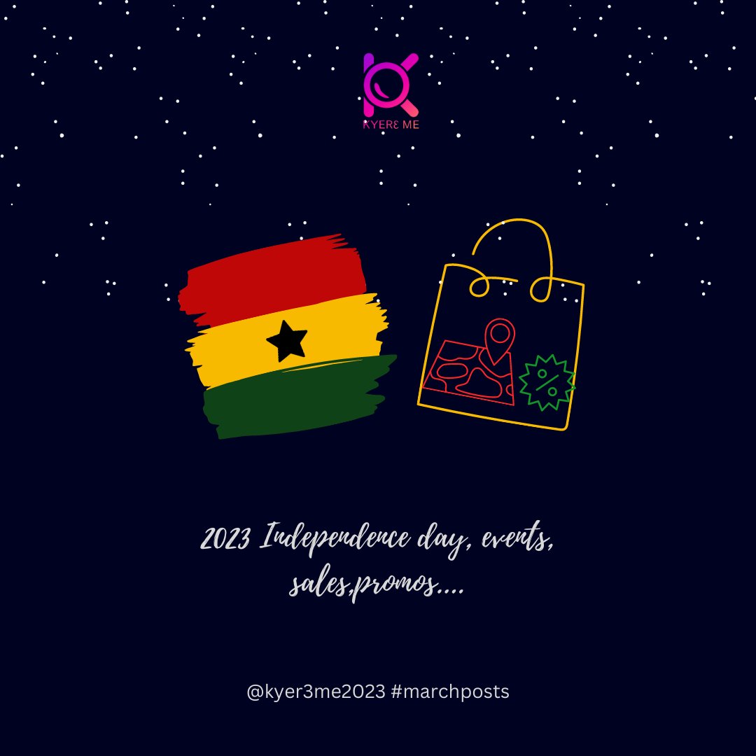 Ghana's 2023 Independence Day/weekend celebration- promos, events, discounts and sales.
Independence🧵below:

#March2023  #independenceday2023 #ghanasindependence #fyp #Ghana #kyer3me2023 #ghanaevents #hanavendors #promos #ghanasales