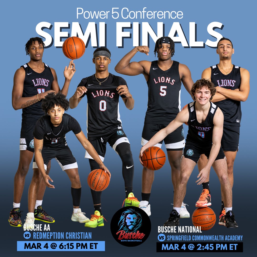 Busche Academy Basketball (@buschehoops) on Twitter photo Semi-Finals π€
<a href="/P5Conference/">Power 5 Conference</a> Springfield, MA
Busche Nat.
π Springfield Commonwealth Ntl
β° 2:45 PM ET
Busche AA
π Redemption Christian AA (NY)
β° 6:15 PM ET
πΊ bit.ly/P5-semi-finals
<a href="/NEPrepBB/">NE Prep Mens Basketball</a>
<a href="/ToneAnderson5/">Antonio Anderson</a>
<a href="/mattbrewerbb/">Matt Brewer</a>
@coachshepp25
<a href="/BuscheAcademy/">Busche Academy</a>
π©πΌβπ» <a href="/sandyadams_co/">Sandy Adams</a> Semi-Finals π€
<a href="/P5Conference/">Power 5 Conference</a> Springfield, MA
Busche Nat.
π Springfield Commonwealth Ntl
β° 2:45 PM ET
Busche AA
π Redemption Christian AA (NY)
β° 6:15 PM ET
πΊ bit.ly/P5-semi-finals
<a href="/NEPrepBB/">NE Prep Mens Basketball</a>
<a href="/ToneAnderson5/">Antonio Anderson</a>
<a href="/mattbrewerbb/">Matt Brewer</a>
@coachshepp25
<a href="/BuscheAcademy/">Busche Academy</a>
π©πΌβπ» <a href="/sandyadams_co/">Sandy Adams</a>