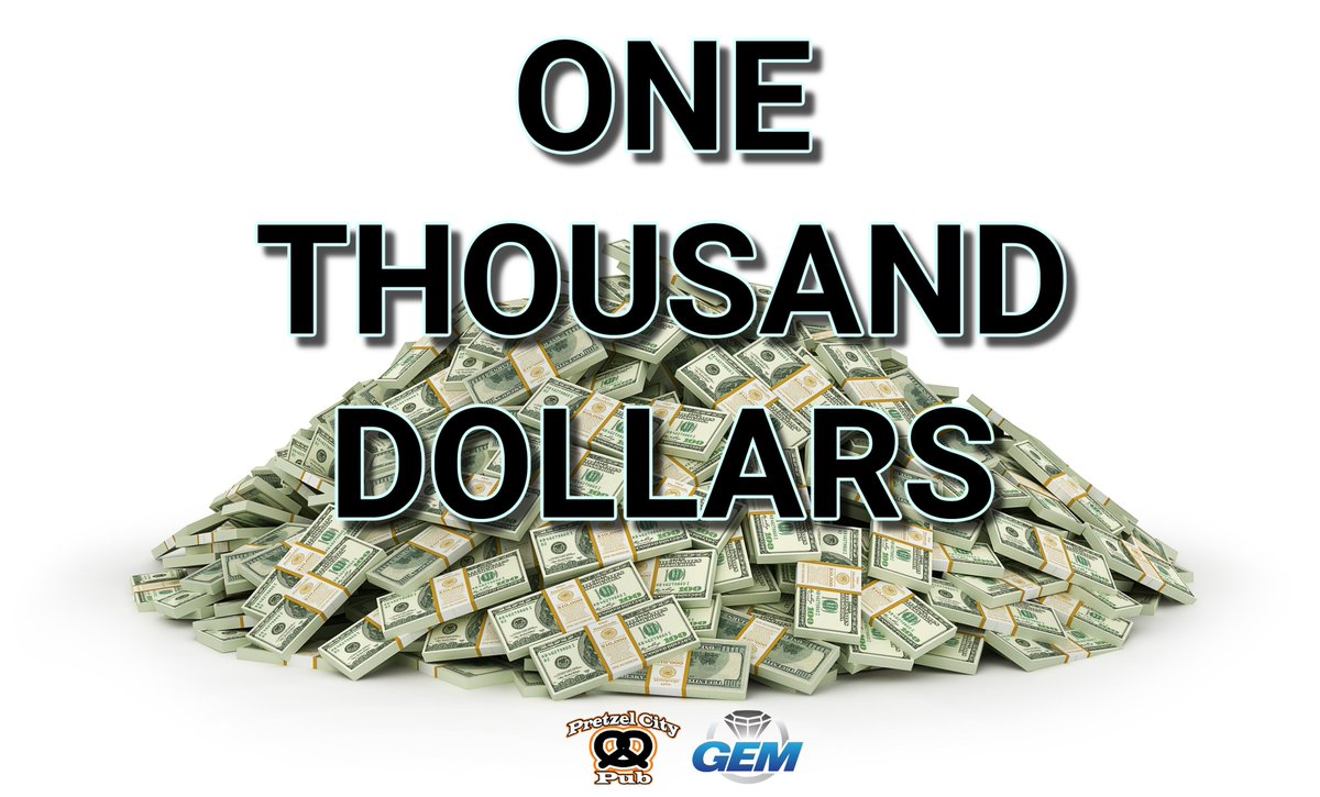 GEMGamingLLC's tweet photo. Couldn't you use a cool THOUSAND DOLLARS in your pocket? At Pretzel City Pub that's exactly what they're drawing for at 7PM! Don't sleep on this one...
#LongMoney https://t.co/QTy4sIs4rV