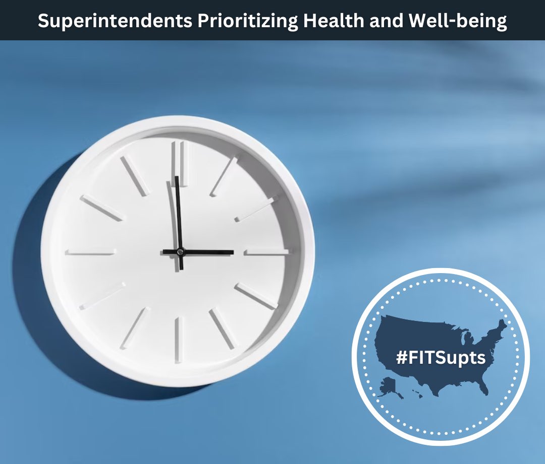 Time is rarely on our side. Supts must make time, before they run out of it. Excuses abound, but at the end of the day, Supt’s health and well-being cannot be at the bottom of to-do-list. When H &amp; W are prioritized, miraculously, you find time for other important life things.