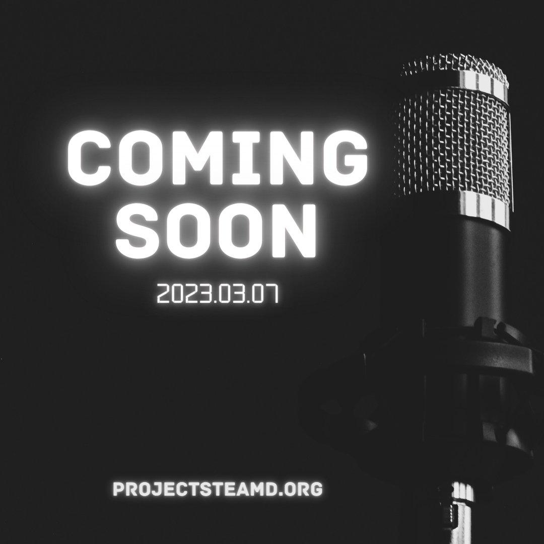 Our website is launching soon. T-3 days #projecsteamd #steamdthepodcast #newpodcast #newwebsite #diversityequityinclusionbelonging #STEAM #SocialJustice