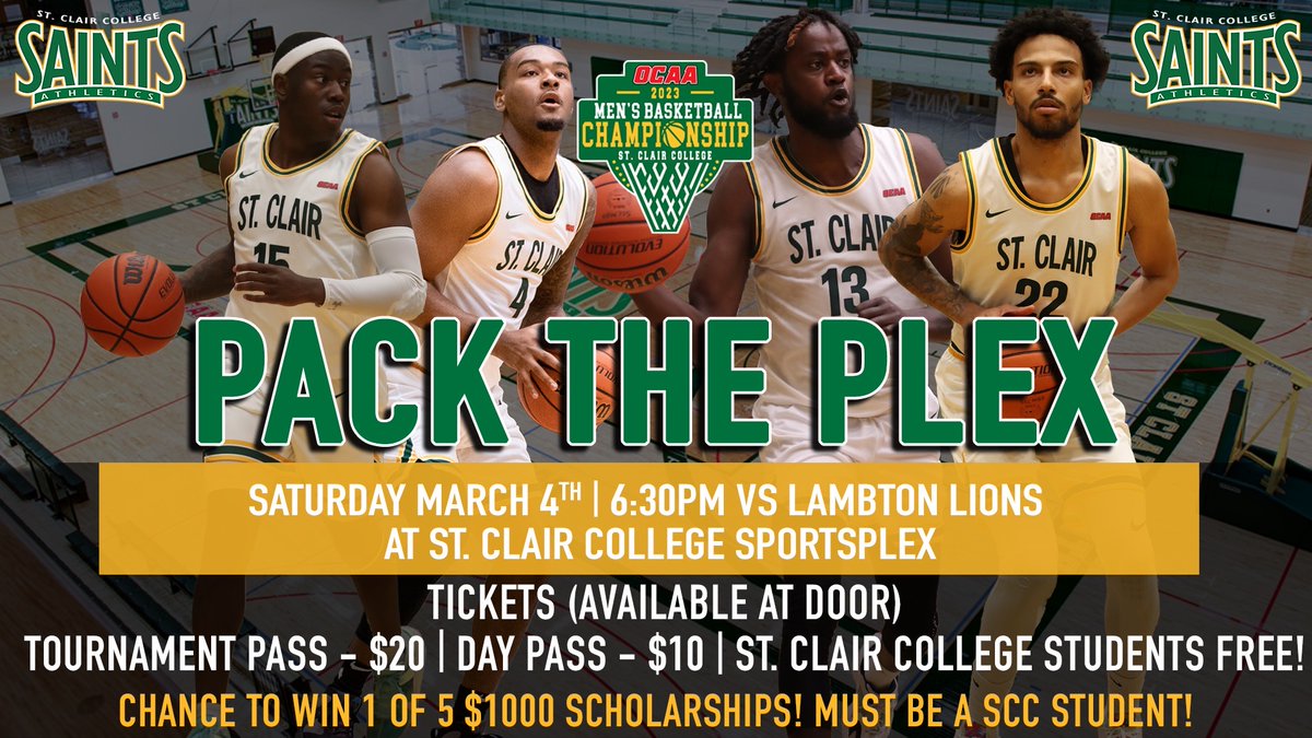GAME DAY Men's Basketball <a href="/TheOCAA/">Ontario Colleges Athletic Association</a> Semifinal vs <a href="/LambtonLions/">Lambton College Athletics & Recreation</a> Saturday 6:30 pm <a href="/SportsPlexFit/">SportsPlex Fitness</a>  Giving away 5 $1000 scholarships to full time St. Clair Students. Free Admission for students. #saintsnation