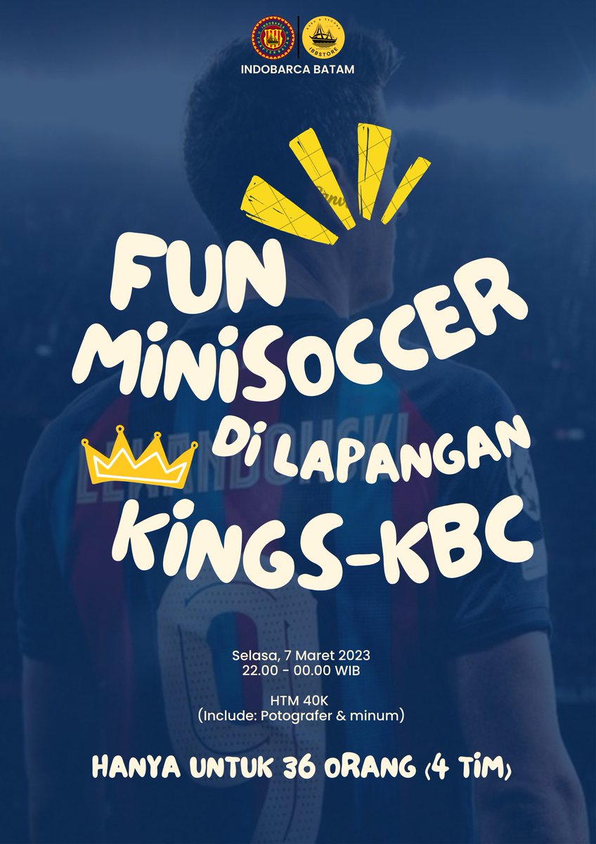 FUN MINISOCCER
bersama IB Chapter Batam
Selasa, 7 Maret 2023
di KING MINISOCCER-KDA
HTM 40k (include Minum + potografer)
.
Bagi yang mau main, harap japri (WA) admin di 082386004443
SEGERA!
KUOTA TERBATAS!