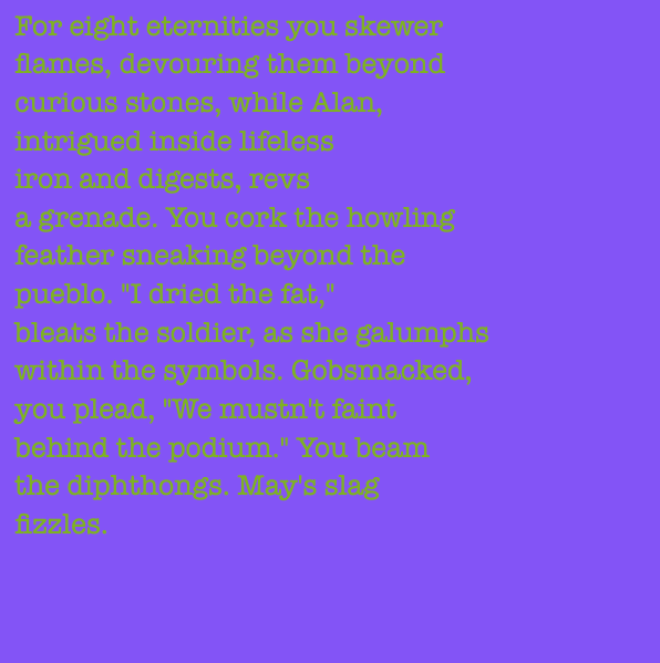 yourstorywtf's tweet photo. Thanks to #B871A2, who minted #YourStory #182 & #183.
"'I #dried the #fat,' #bleats the #soldier, as she #galumphs within the #symbols."
#tabluarwriting #algorithmicfiction #generativetext #NFT https://t.co/VkztxWEUUK