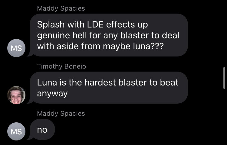 SunsetRavensSpl's tweet photo. 🚨🚨BREAKING NEWS🚨🚨
Tim thinks that Luna is the hardest blaster too kill. This has lead to us consider if @DrGaleSSBU should stay with the team. #TimTakes https://t.co/kzIye97zwn