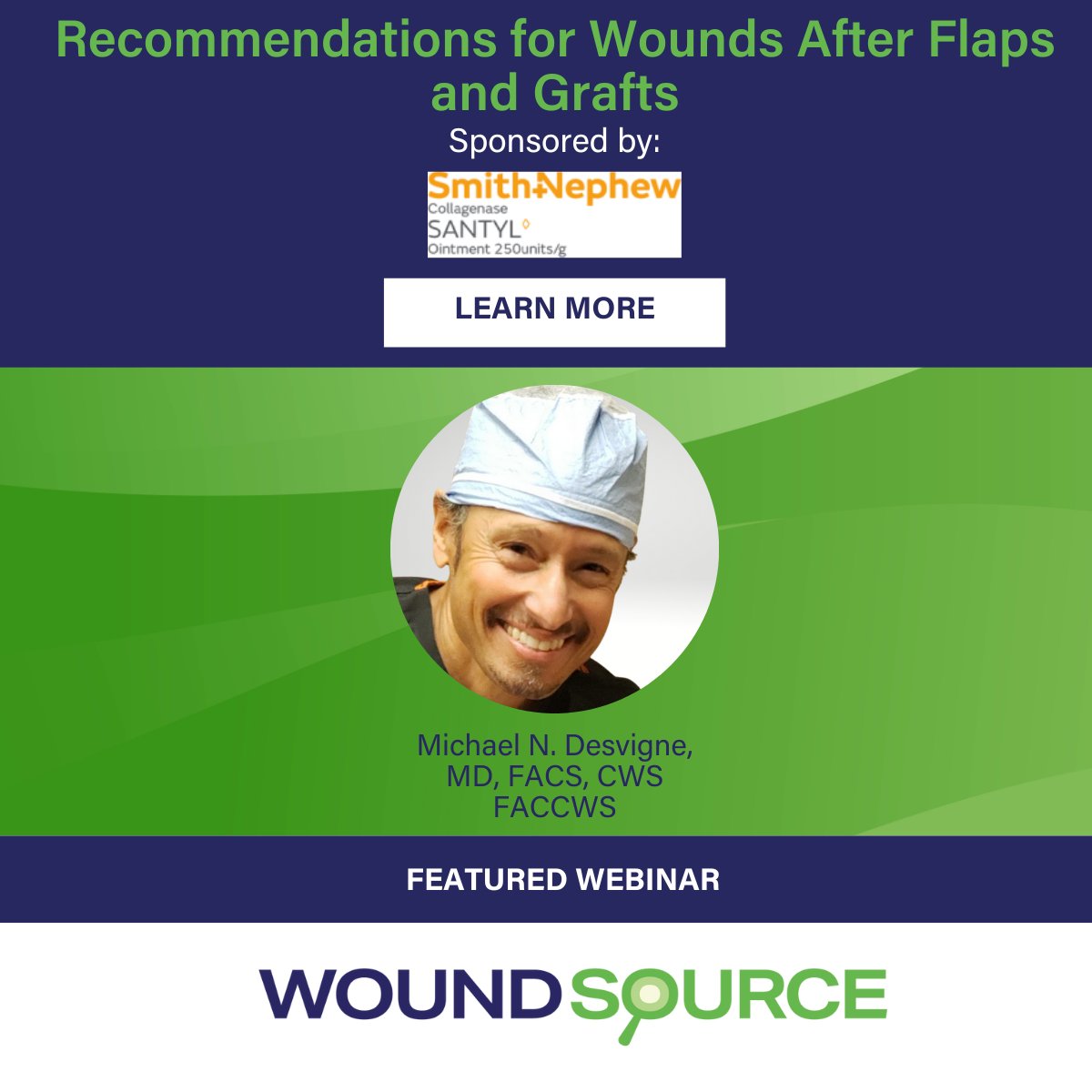WoundSource on Twitter "Don't miss this webinar sponsored by Smith and Nephew