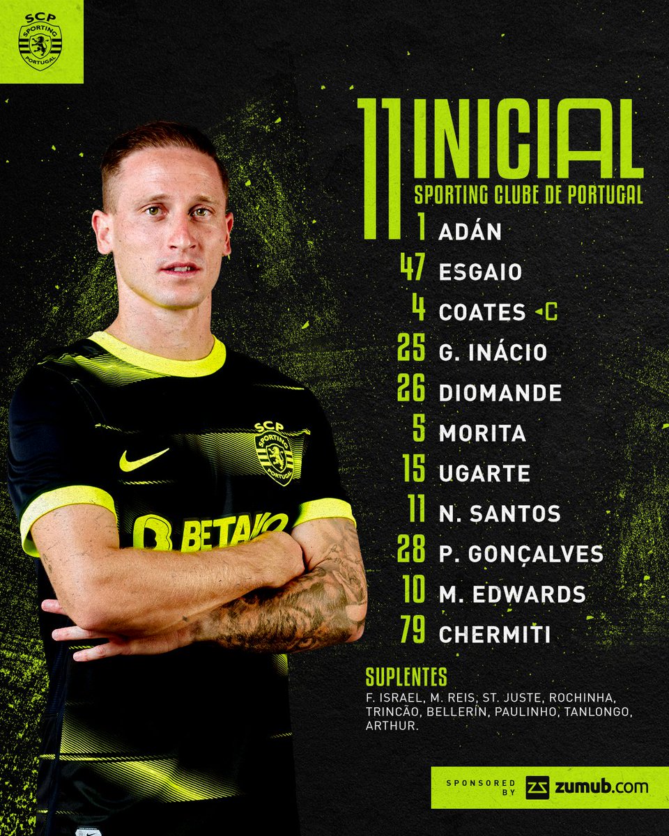 Este é o nosso 𝐎𝐍𝐙𝐄 𝐈𝐍𝐈𝐂𝐈𝐀𝐋 para hoje 🟢⚪️

#PSCSCP #LineUpSCP #DiaDeSporting