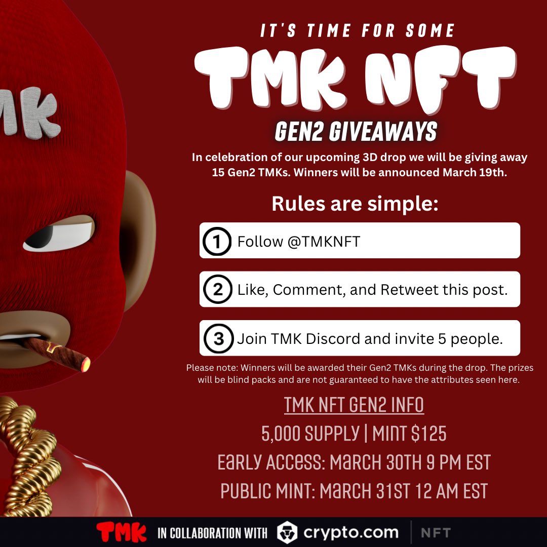 TMKNFT's tweet photo. 🚨Attention #Crofam! Gen2 #NFTgiveaway time!

15 lucky winners will be awarded a Gen2 #TMKNFT during our March 31st drop!

Winners announced on March 19th.

Follow all rules for eligibility:

1️⃣Follow @TMKNFT
2️⃣Like❤️, Comment🗣️, and Retweet♻️
3️⃣Join Discord: https://t.co/SjJnn4QGsI
—Invite 5 friends to the TMK server

#NFTgiveaways #Cro  #Cryptocom #NFTs #cryptocomnft