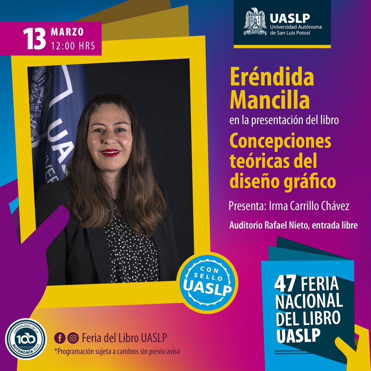 LibreriaUASLP's tweet photo. 🔵Conoce a las autoras de #consellouaslp presentes en la 4️⃣7️⃣ Feria Nacional del Libro UASLP del 11 al 19 de marzo de 2023.🤓📖

🗓️¡Agenda la fecha!

🔹Presentaciones de libros 📚
🔹Concursos y Talleres literarios 📝
🔹Cuenta cuentos 💬
🔹Música 🎼
🔹Danza 🩰
🔹Cine 🎬 https://t.co/nZstZkoT0y
