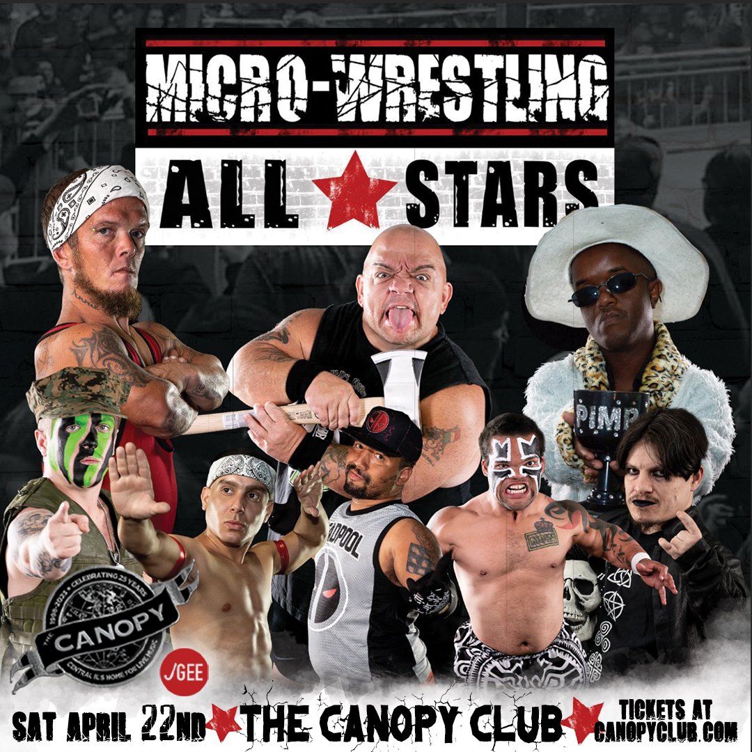 ICYMI ⚠️🤼‍♂️ Seven Saturdays from today we're bringing Micro Wrestling to #CanopyClub. These brawlers and flyers will rock the house and put on a show like no other. Meet &amp; Greet, balcony, seated and standing pit GA tix all available. 10pm/18+

➡ bit.ly/cc-microwrestl…