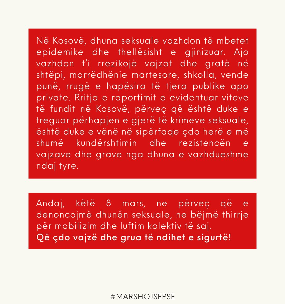 Marshojme's tweet photo. Më 8 mars, ne përveç që e denoncojmë dhunën seksuale, ne  bëjmë thirrje për mobilizim dhe luftim kolektiv të saj. Që çdo vajzë dhe grua të ndihet e sigurtë! https://t.co/yA9spvqKav