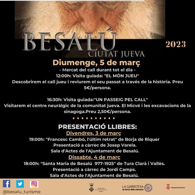 Costa Brava Pirineu (@costabrava) on Twitter photo ✡️ Demà 5 de març Besalú celebra 'Besalú Ciutat Jueva 2023'. Endinsa't al call i deixa't seduir per la seva cultura, els estrets carrerons i els seus personatges!
Reserva d'entrades 👉 bit.ly/3ILiik4
#inPyrenees <a href="/turismegarrotxa/">Associació Turisme Garrotxa</a> <a href="/besalu_turisme/">Besalú Turisme</a> ✡️ Demà 5 de març Besalú celebra 'Besalú Ciutat Jueva 2023'. Endinsa't al call i deixa't seduir per la seva cultura, els estrets carrerons i els seus personatges!
Reserva d'entrades 👉 bit.ly/3ILiik4
#inPyrenees <a href="/turismegarrotxa/">Associació Turisme Garrotxa</a> <a href="/besalu_turisme/">Besalú Turisme</a>
