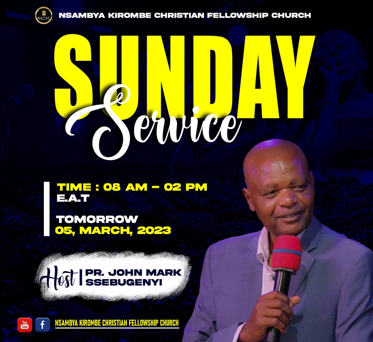 Pr_JOHNMARK's tweet photo. Please join us this Sunday, 5th March 2023 for #nkcfc Sunday Service https://t.co/akd22tc7kY