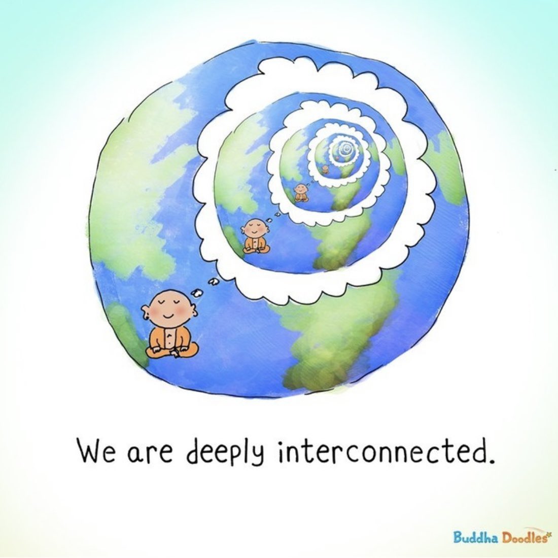 We are deeply interconnected. And we can make things better together 💕🌎 

Image: @BuddhaDoodles