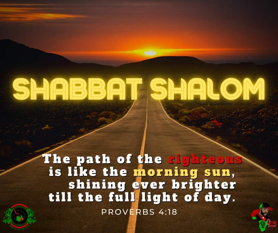 DivineProspect's tweet image. Shabbat Shalom family!

Proverbs 4:18 But the path of the righteous is like the light of dawn,
which shines brighter and brighter until full day. 19 The way of the wicked is like deep darkness; they do not know over what they stumble.

#Sabbath #KHM #Culture #Community #Autonomy